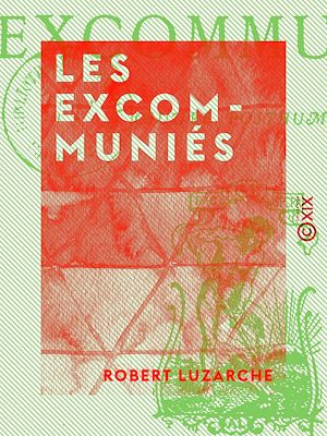Téléchargez le livre :  Les Excommuniés