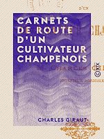 Télécharger le livre :  Carnets de route d'un cultivateur champenois