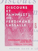 Télécharger le livre :  Discours et pamphlets de Ferdinand Lassalle