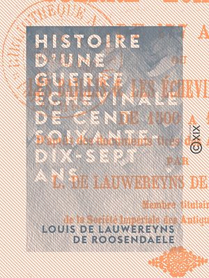 Téléchargez le livre :  Histoire d'une guerre échevinale de cent soixante-dix-sept ans