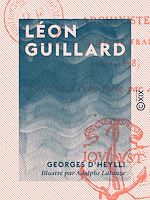 Télécharger le livre :  Léon Guillard