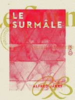 Télécharger le livre :  Le Surmâle