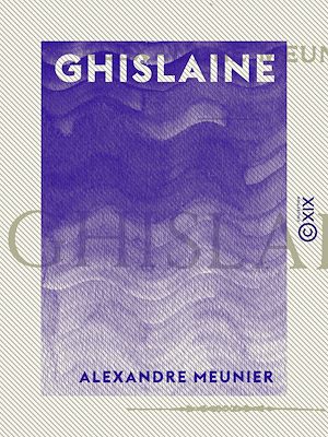 Téléchargez le livre :  Ghislaine