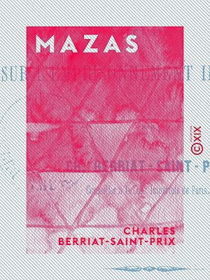 Téléchargez le livre :  Mazas