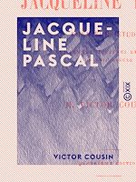 Télécharger le livre :  Jacqueline Pascal