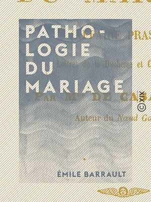 Download the eBook: Pathologie du mariage