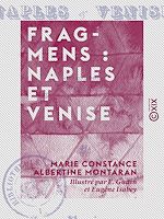 Télécharger le livre :  Fragmens : Naples et Venise