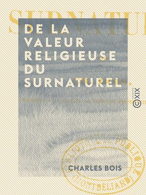 Download the eBook: De la valeur religieuse du surnaturel