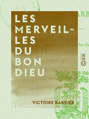 Download the eBook: Les Merveilles du bon Dieu