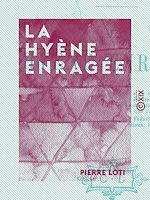 Télécharger le livre :  La Hyène enragée