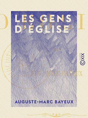Téléchargez le livre :  Les Gens d'église