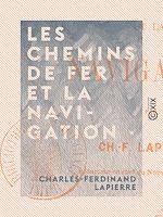 Télécharger le livre :  Les chemins de fer et la navigation