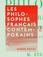 Télécharger le livre :  Les Philosophes français contemporains
