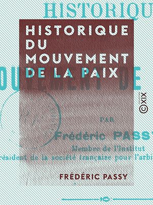 Téléchargez le livre :  Historique du mouvement de la paix