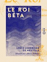 Télécharger le livre :  Le Roi Béta