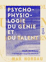 Télécharger le livre :  Psycho-physiologie du génie et du talent