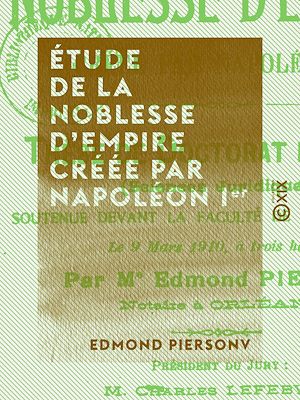 Téléchargez le livre :  Étude de la noblesse d'Empire créée par Napoléon Ier