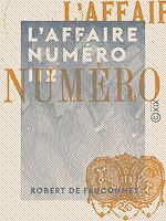 Télécharger le livre :  L'Affaire numéro 112