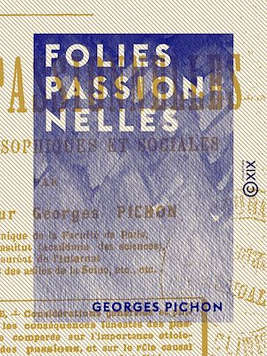 Téléchargez le livre :  Folies passionnelles