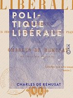 Télécharger le livre :  Politique libérale