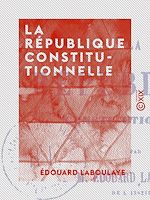 Télécharger le livre :  La République constitutionnelle