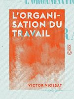 Download this eBook L'Organisation du travail