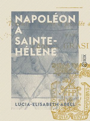 Download the eBook: Napoléon à Sainte-Hélène