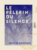 Télécharger le livre :  Le Pèlerin du silence