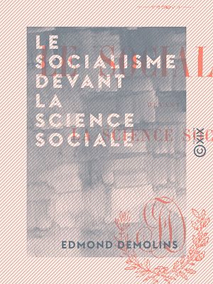 Téléchargez le livre :  Le Socialisme devant la science sociale