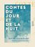  Contes du jour et de la nuit
