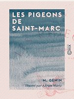Télécharger le livre :  Les Pigeons de Saint-Marc