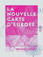 Télécharger le livre :  La Nouvelle Carte d'Europe