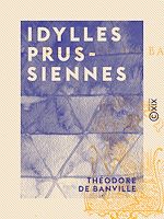 Télécharger le livre :  Idylles prussiennes