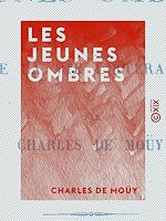 Télécharger le livre :  Les Jeunes Ombres