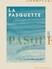 Télécharger le livre :  La Pasquette