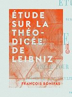 Télécharger le livre :  Étude sur la théodicée de Leibniz