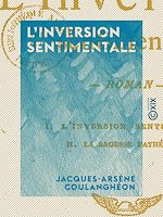 Télécharger le livre :  L'Inversion sentimentale
