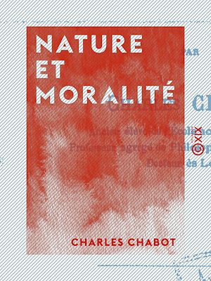 Téléchargez le livre :  Nature et Moralité