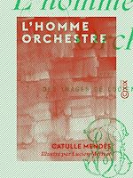 Télécharger le livre :  L'Homme orchestre