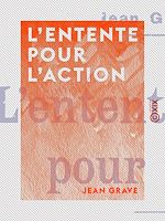 Télécharger le livre :  L'Entente pour l'action