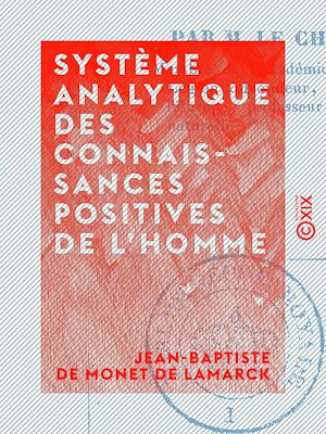 Téléchargez le livre :  Système analytique des connaissances positives de l'homme