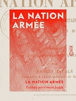 Télécharger le livre :  La Nation armée