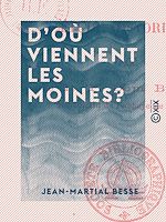 Télécharger le livre :  D'où viennent les moines?
