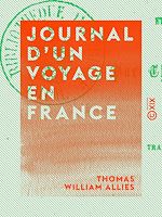 Télécharger le livre :  Journal d'un voyage en France