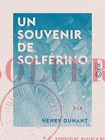 Télécharger le livre :  Un souvenir de Solférino