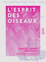 Télécharger le livre :  L'Esprit des oiseaux