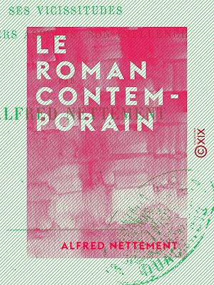 Téléchargez le livre :  Le Roman contemporain