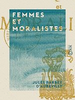 Télécharger le livre :  Femmes et Moralistes