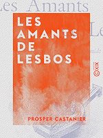 Télécharger le livre :  Les Amants de Lesbos
