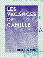 Télécharger le livre :  Les Vacances de Camille